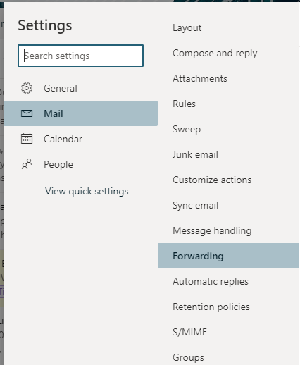 Example of the menu that will appear for all outlook settings. Select Mail then Forwarding.