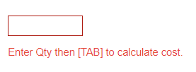 Enter Qty tab to calculate